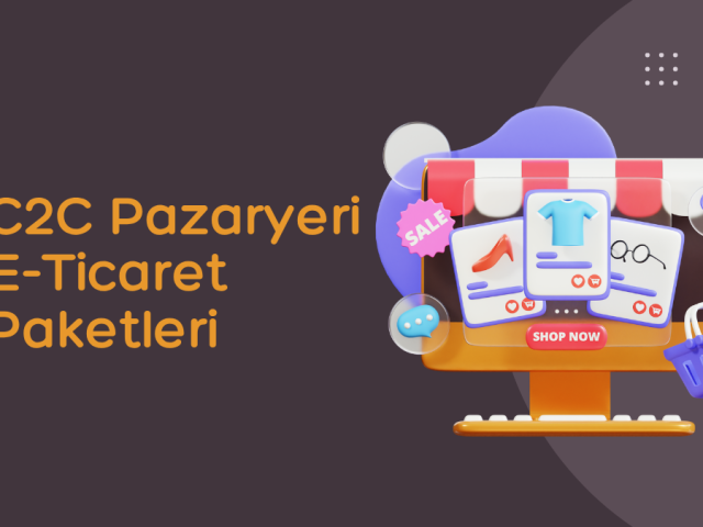 C2C Pazaryeri E-Ticaret Paketleri