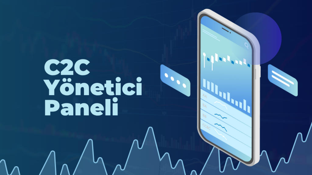 C2C Yönetici Paneli