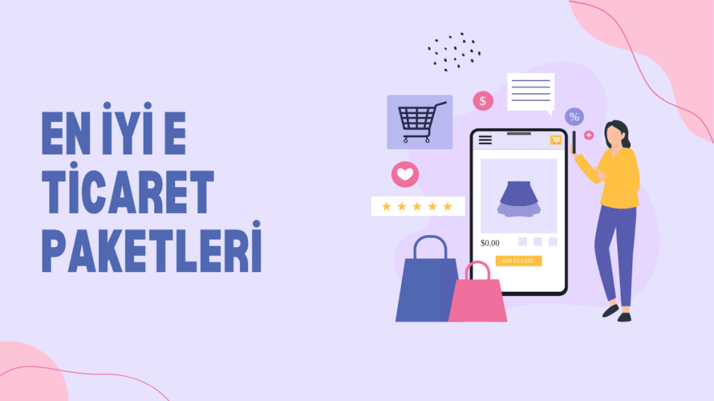 En İyi E Ticaret Paketleri