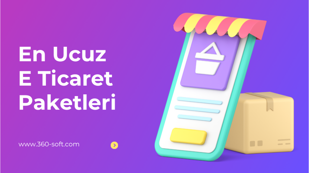 En Ucuz E Ticaret Paketleri