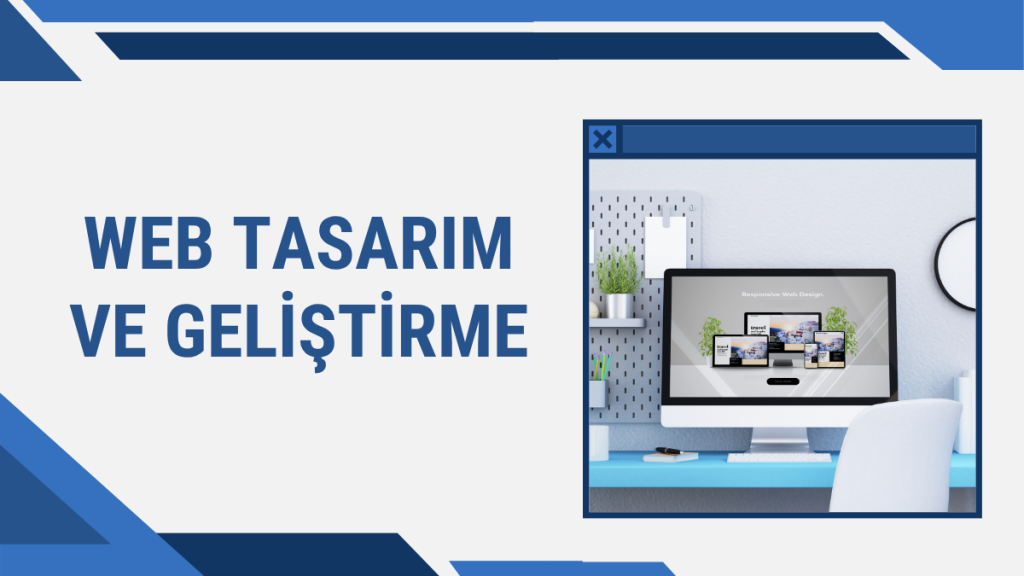 Web Tasarım ve Geliştirme