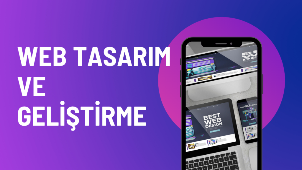 Web Tasarım ve Geliştirme