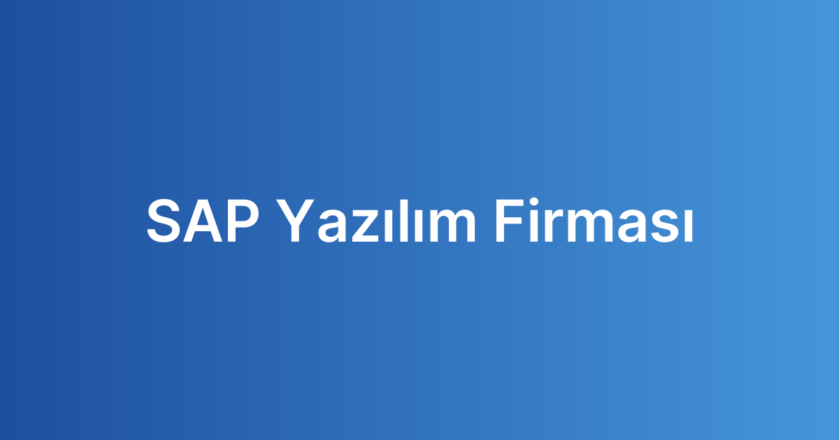 SAP Yazılım Firması
