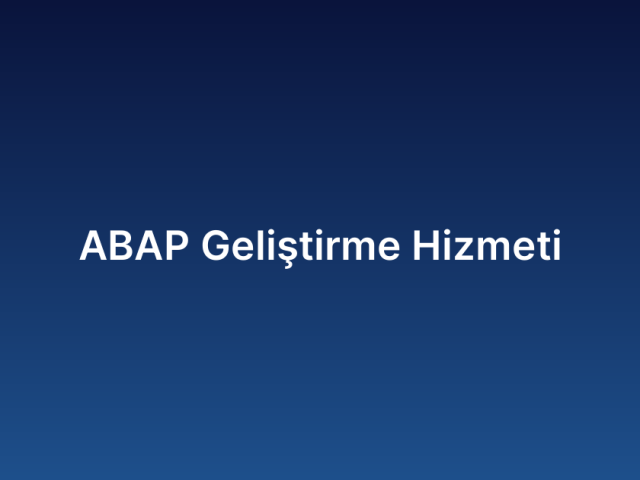 ABAP Geliştirme Hizmeti