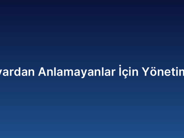 Bilgisayardan Anlamayanlar İçin Yönetim Paneli