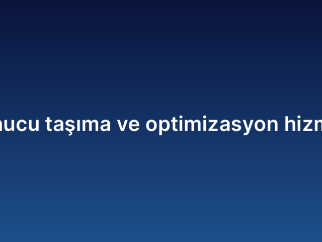 Sunucu taşıma ve optimizasyon hizmeti