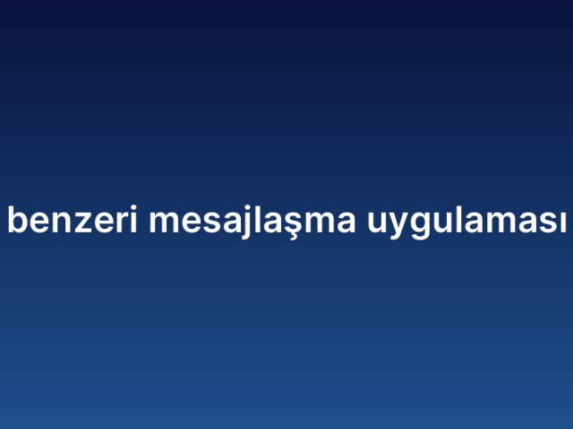 WhatsApp benzeri mesajlaşma uygulaması yazdırmak