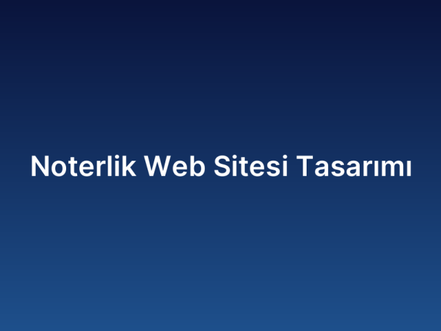 Noterlik Web Sitesi Tasarımı