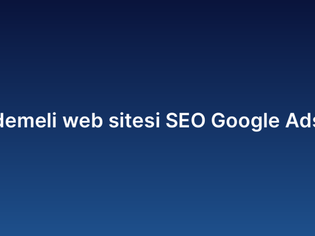 Aylık ödemeli web sitesi SEO Google Ads paketi
