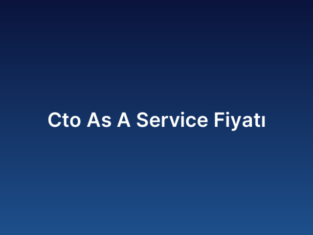 Cto As A Service Fiyatı