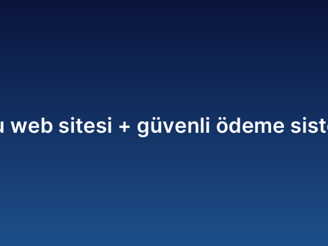 Kuyumcu web sitesi + güvenli ödeme sistemi fiyatı