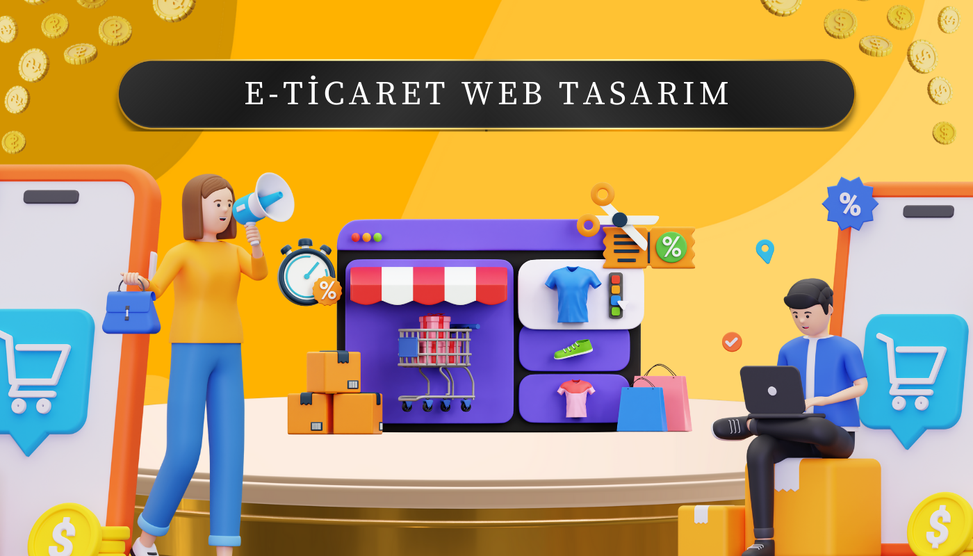 E-Ticaret Web Tasarım