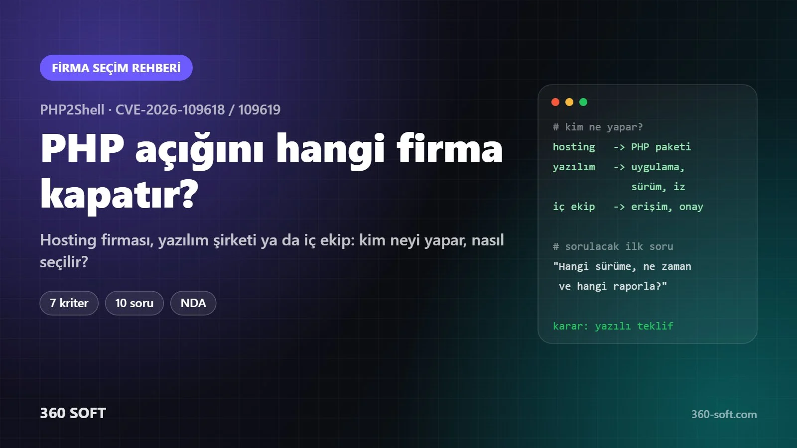 PHP güvenlik açığını hangi firma kapatır: firma seçim rehberi