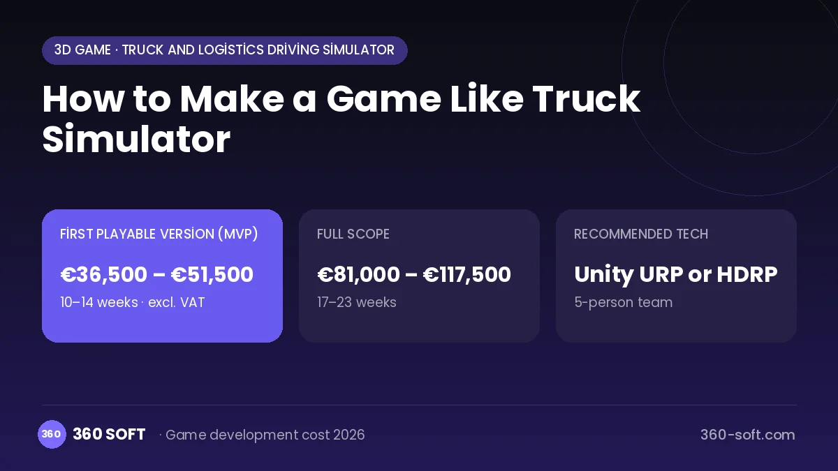 How to Make a Game Like Truck Simulator