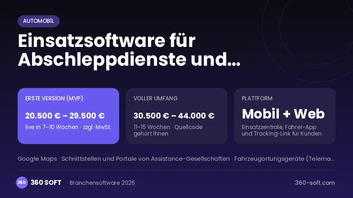 Einsatzsoftware für Abschleppdienste und Pannenhilfe