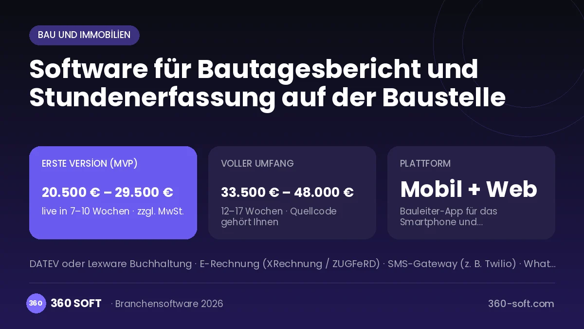 Software für Bautagesbericht und Stundenerfassung auf der Baustelle